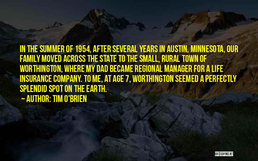 The Earth Moved Quotes By Tim O'Brien