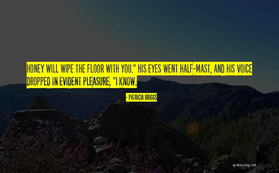 The Earth Painter Quotes By Patricia Briggs The Earth Painter Quotes By Patricia Briggs
