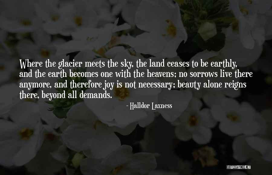 The Earth Quotes By Halldor Laxness