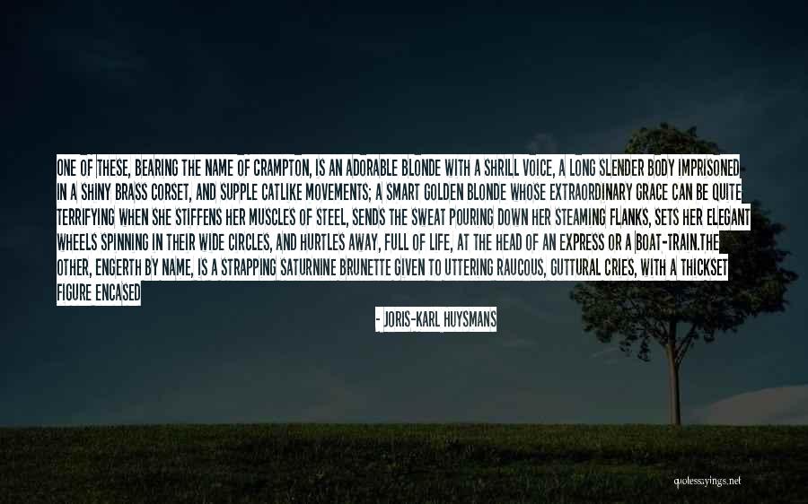 The Earth Spinning Quotes By Joris-Karl Huysmans The Earth Spinning Quotes By Joris-Karl Huysmans