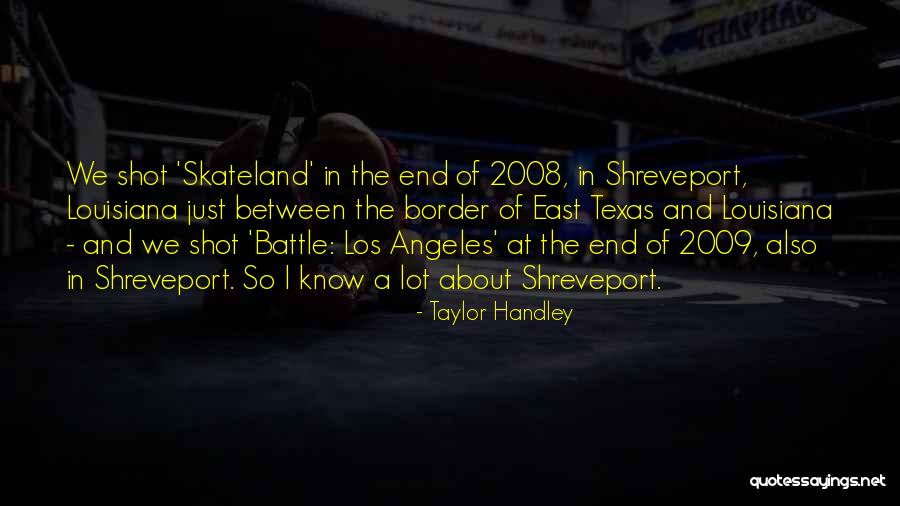 The East End Quotes By Taylor Handley