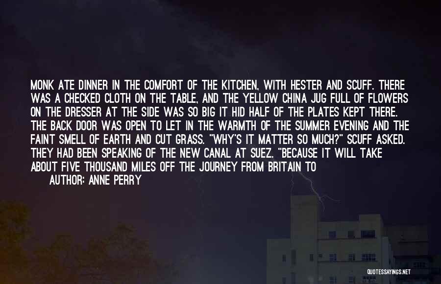 The East Side Quotes By Anne Perry