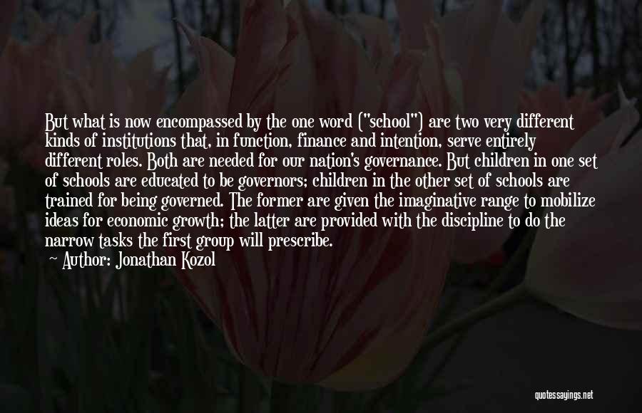 The Economic Growth Quotes By Jonathan Kozol