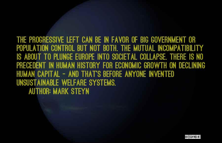 The Economic Growth Quotes By Mark Steyn