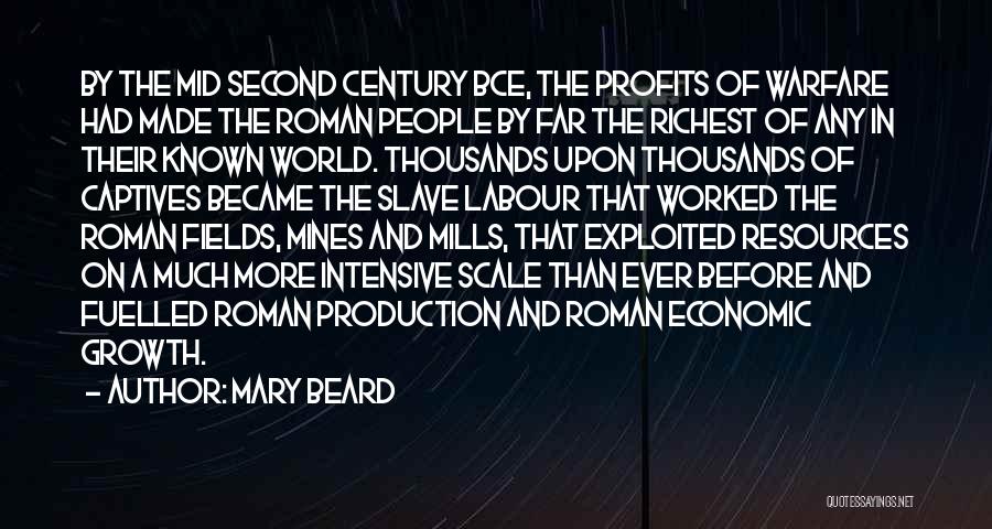 The Economic Growth Quotes By Mary Beard