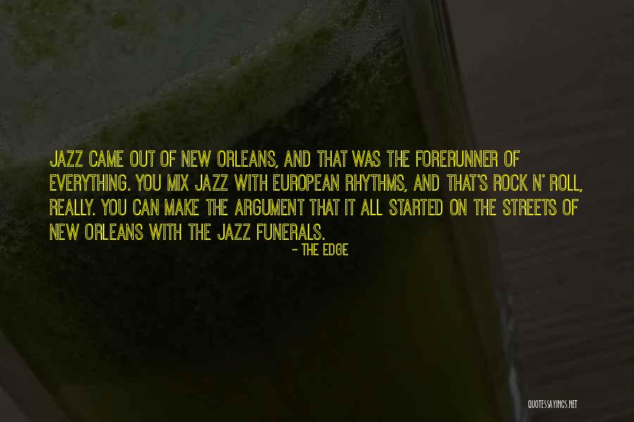The Edge Quotes 1934024 The Edge Quotes 1934024