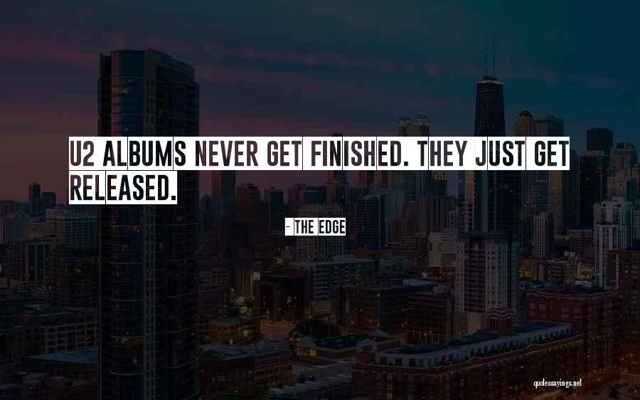 The Edge Quotes 381437 The Edge Quotes 381437