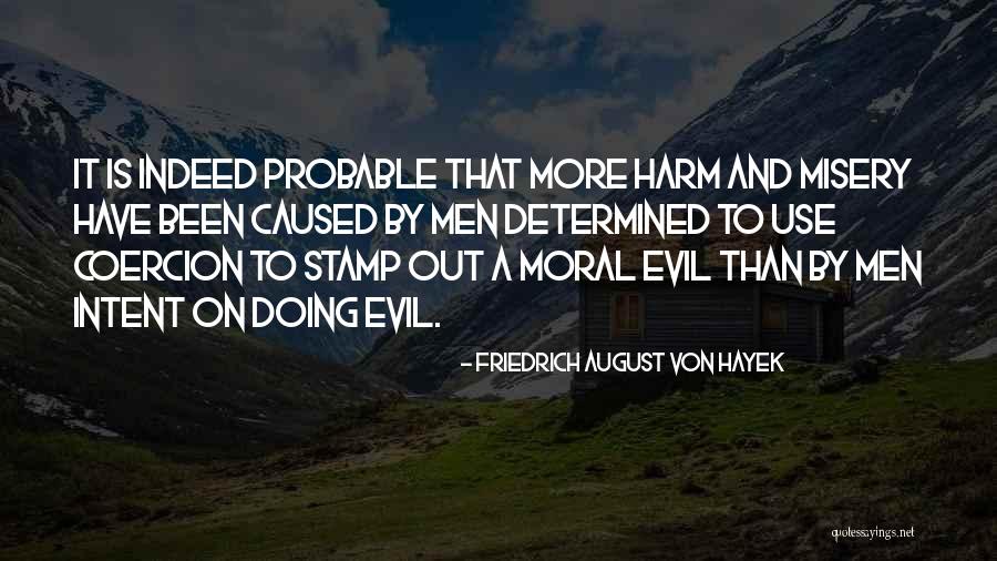 The Edge Tie In Quotes By Friedrich August Von Hayek The Edge Tie In Quotes By Friedrich August Von Hayek