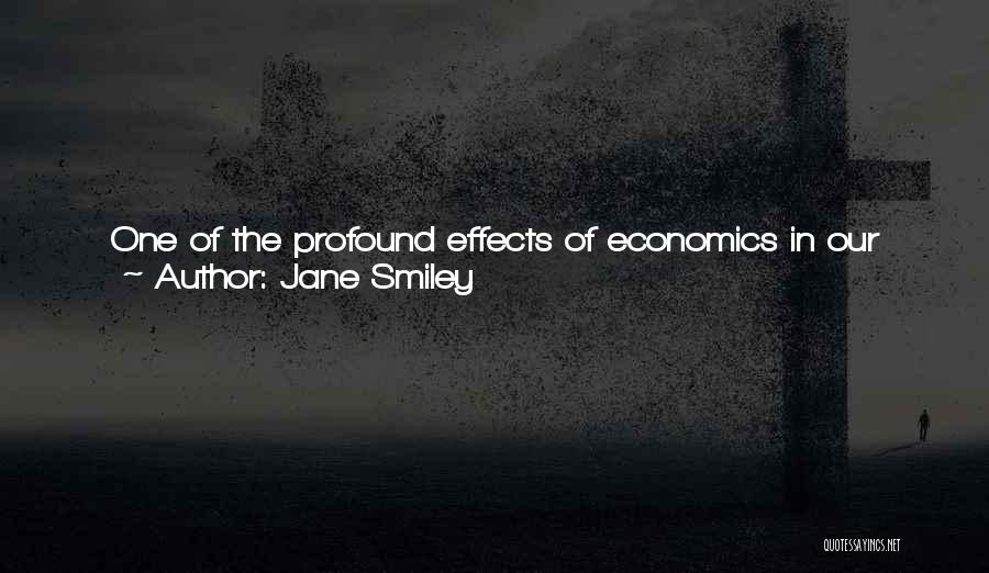 The Effects Of Power Quotes By Jane Smiley