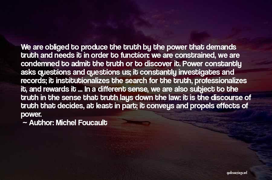 The Effects Of Power Quotes By Michel Foucault