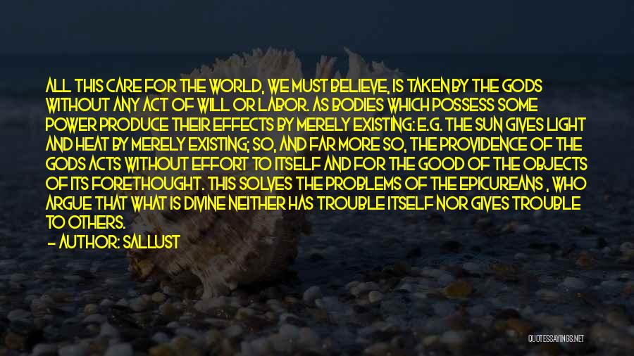 The Effects Of Power Quotes By Sallust