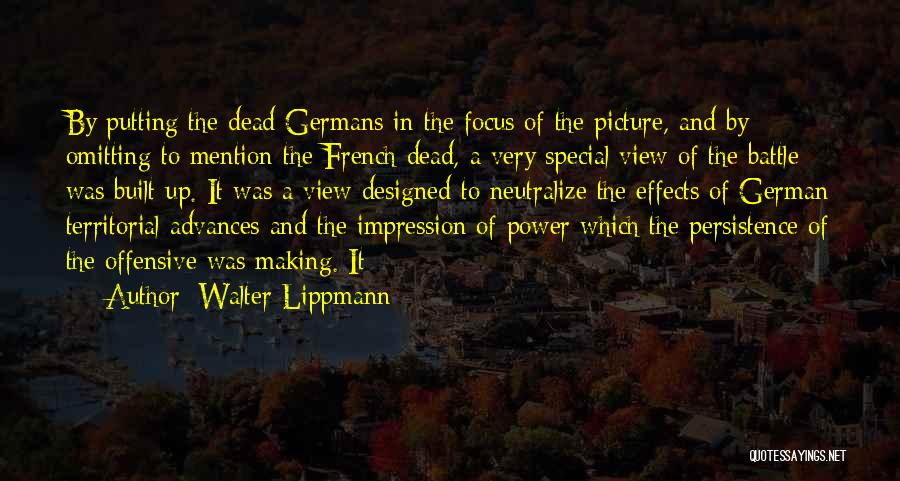 The Effects Of Power Quotes By Walter Lippmann