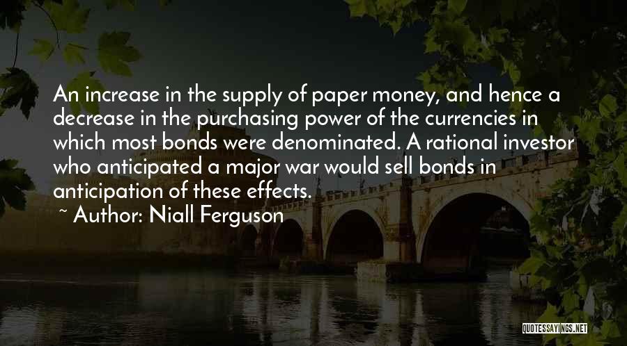 The Effects Of War Quotes By Niall Ferguson