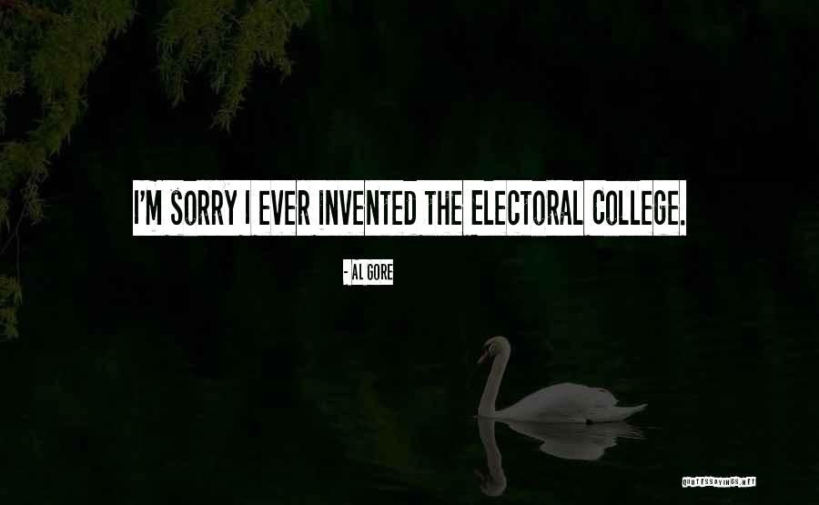 The Electoral College Quotes By Al Gore