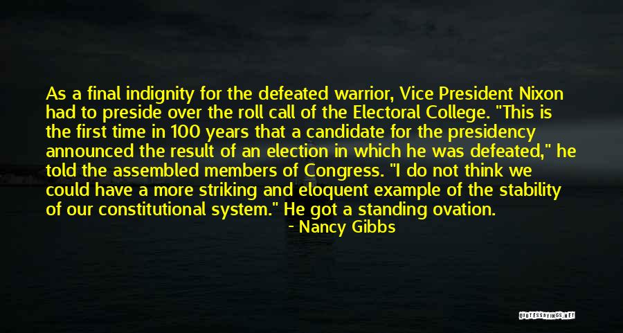 The Electoral College Quotes By Nancy Gibbs