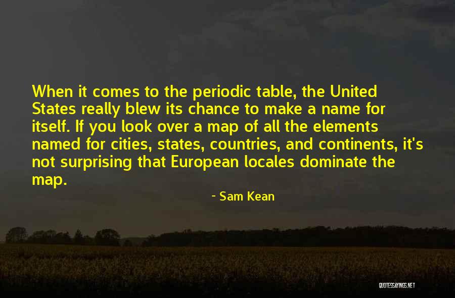 The Elements In The Periodic Table Quotes By Sam Kean The Elements In The Periodic Table Quotes By Sam Kean