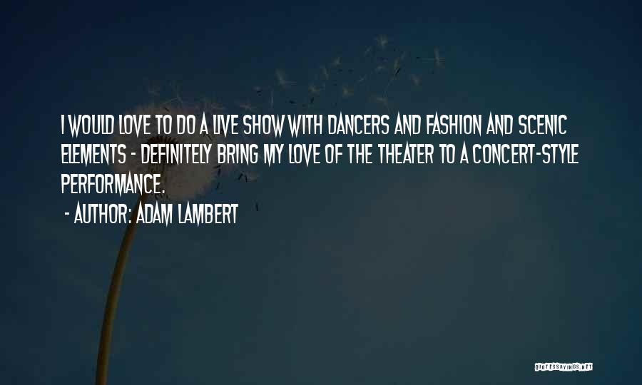 The Elements Of Style Quotes By Adam Lambert