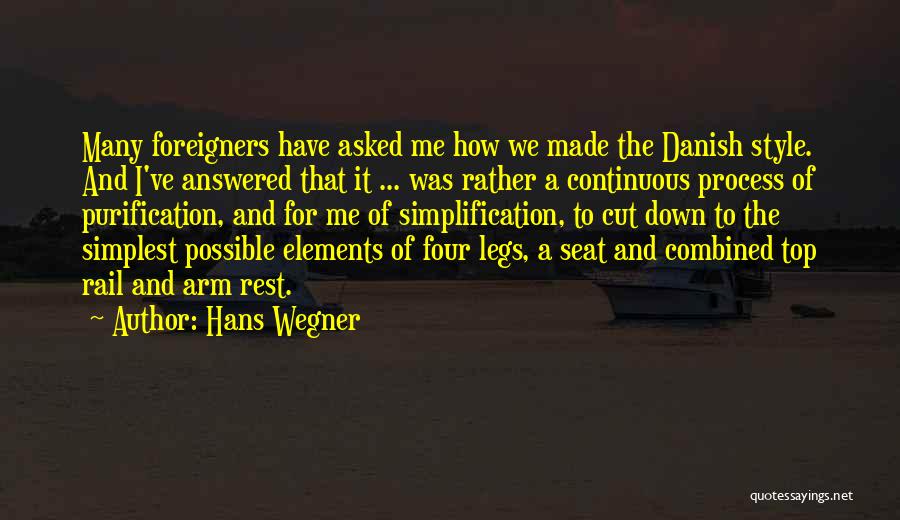The Elements Of Style Quotes By Hans Wegner