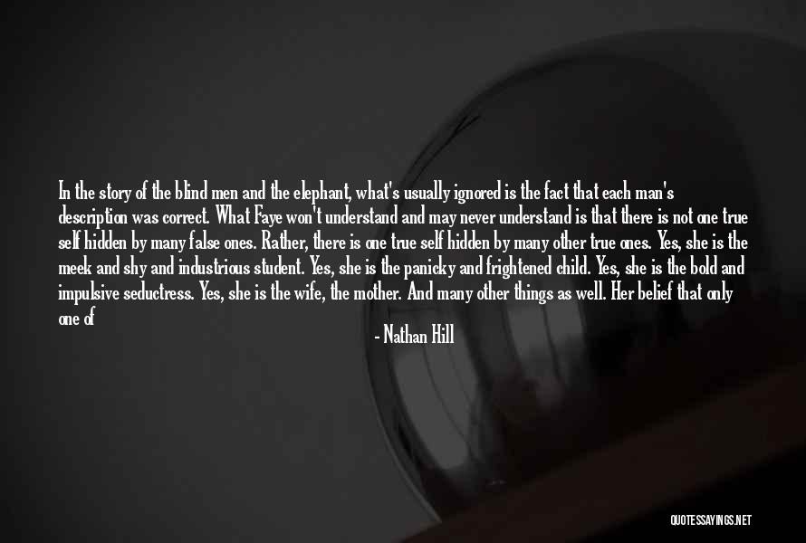 The Elephant Man Quotes By Nathan Hill