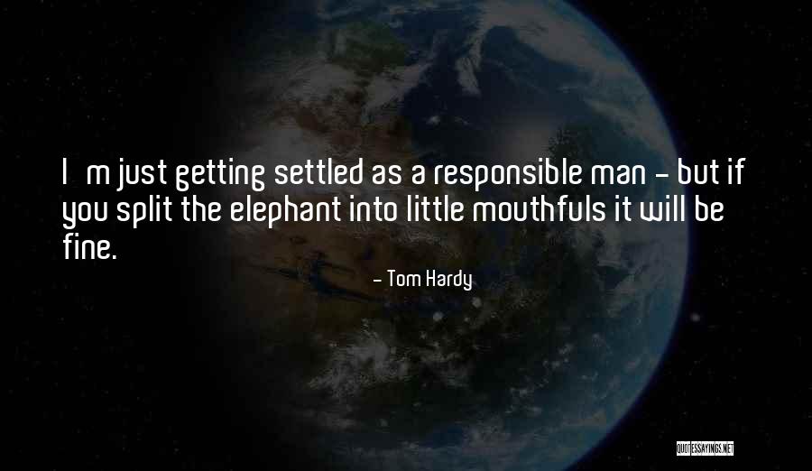 The Elephant Man Quotes By Tom Hardy The Elephant Man Quotes By Tom Hardy