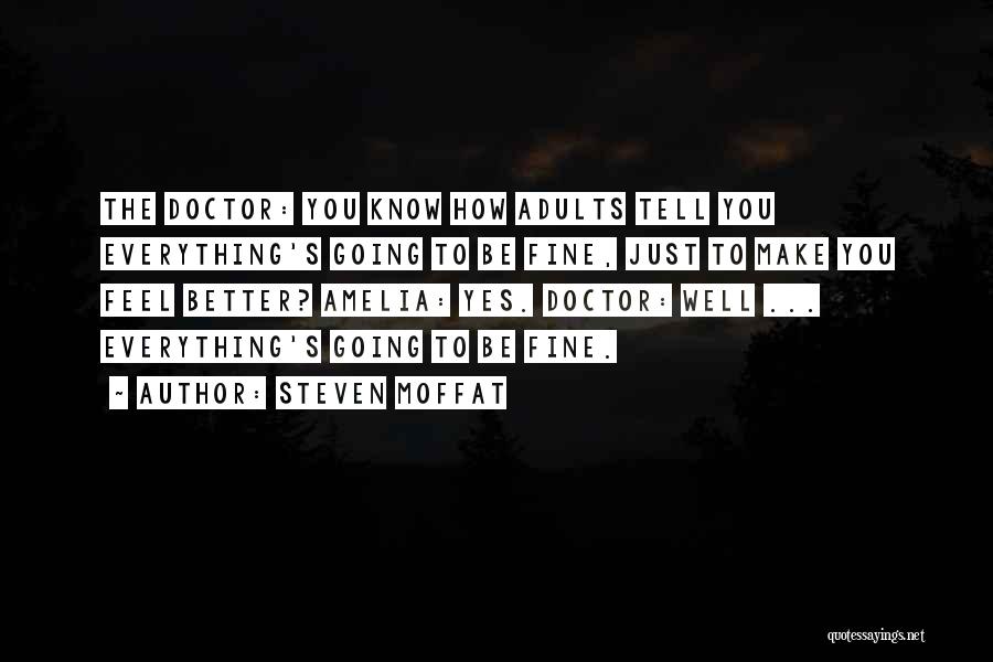 The Eleventh Doctor Who Quotes By Steven Moffat