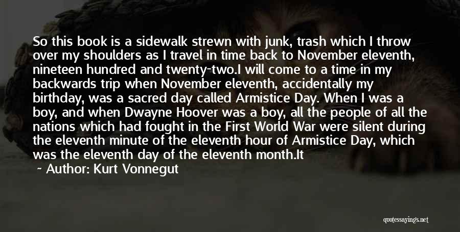 The Eleventh Hour Best Quotes By Kurt Vonnegut