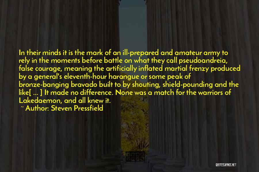 The Eleventh Hour Best Quotes By Steven Pressfield