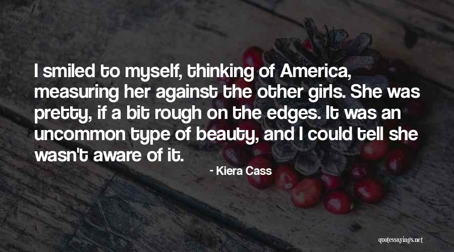 The Elite Kiera Cass Quotes By Kiera Cass The Elite Kiera Cass Quotes By Kiera Cass