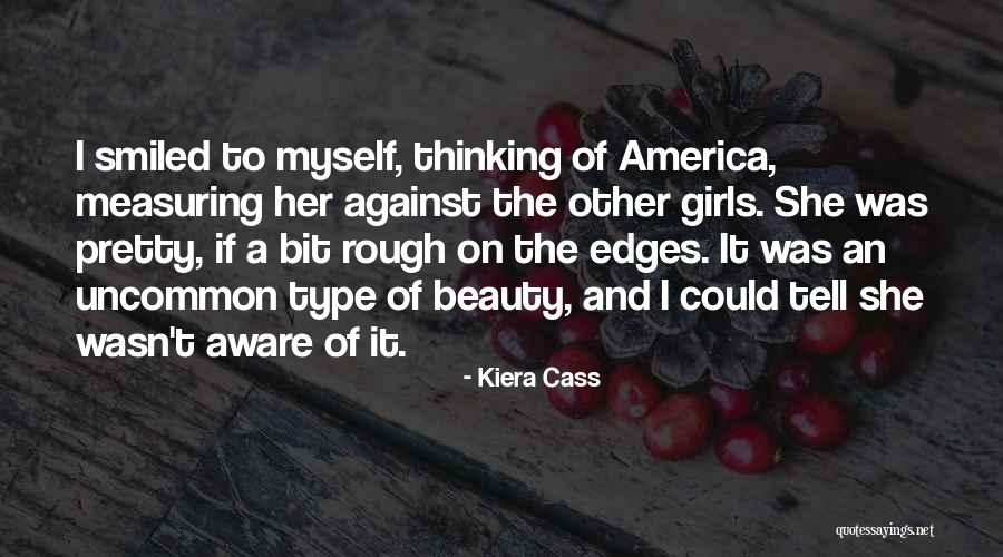 The Elite Kiera Cass Quotes By Kiera Cass