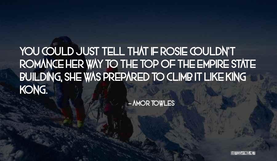 The Empire State Building Quotes By Amor Towles The Empire State Building Quotes By Amor Towles