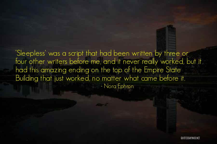 The Empire State Building Quotes By Nora Ephron The Empire State Building Quotes By Nora Ephron