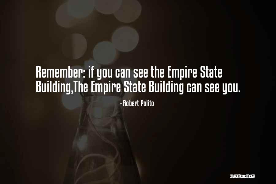 The Empire State Building Quotes By Robert Polito The Empire State Building Quotes By Robert Polito