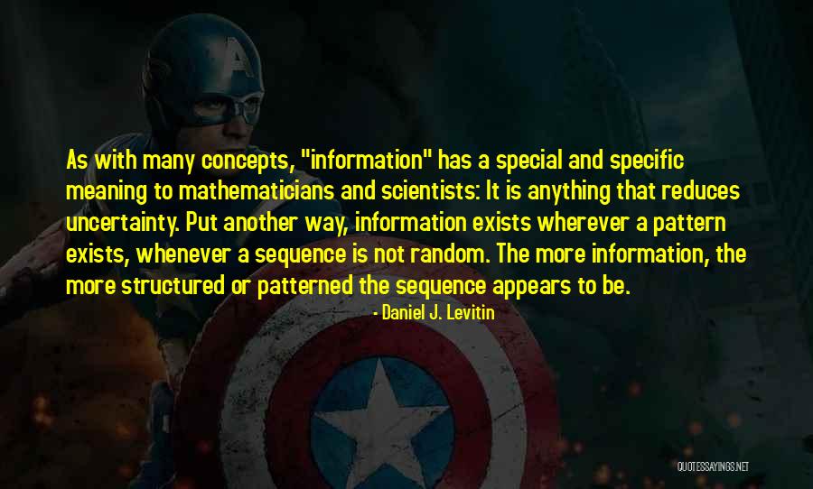 The Enchanted Truth Quotes By Daniel J. Levitin The Enchanted Truth Quotes By Daniel J. Levitin