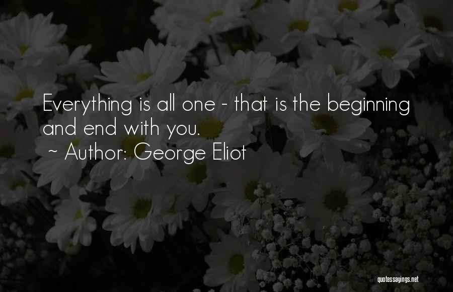 The End Beginning Quotes By George Eliot