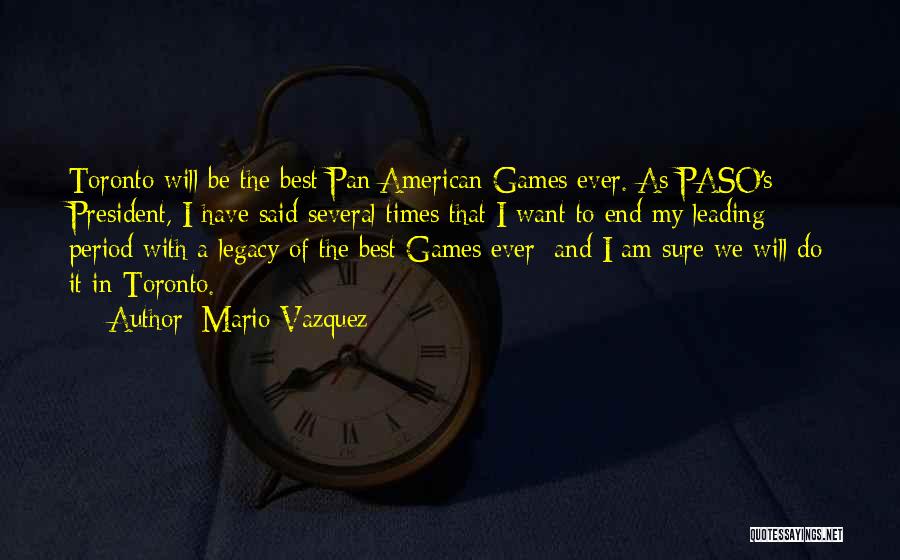 The End Games Quotes By Mario Vazquez