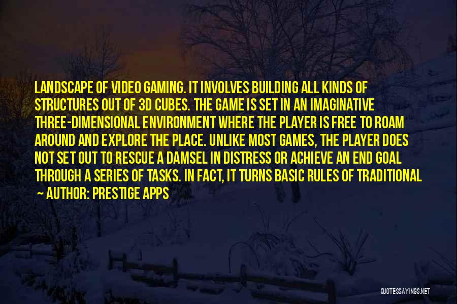 The End Games Quotes By Prestige Apps