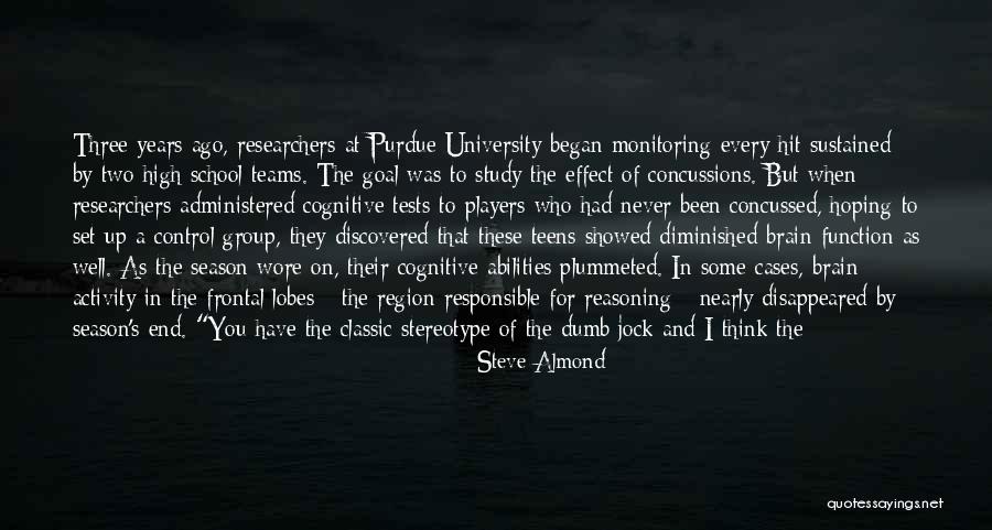 The End Of A Football Season Quotes By Steve Almond The End Of A Football Season Quotes By Steve Almond