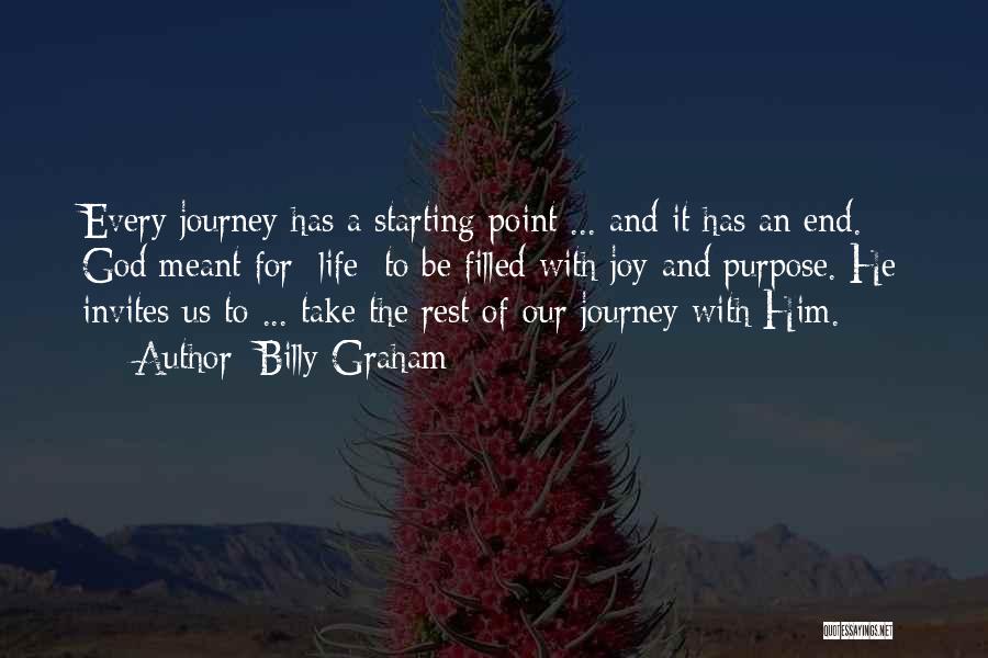 The End Of A Journey Quotes By Billy Graham