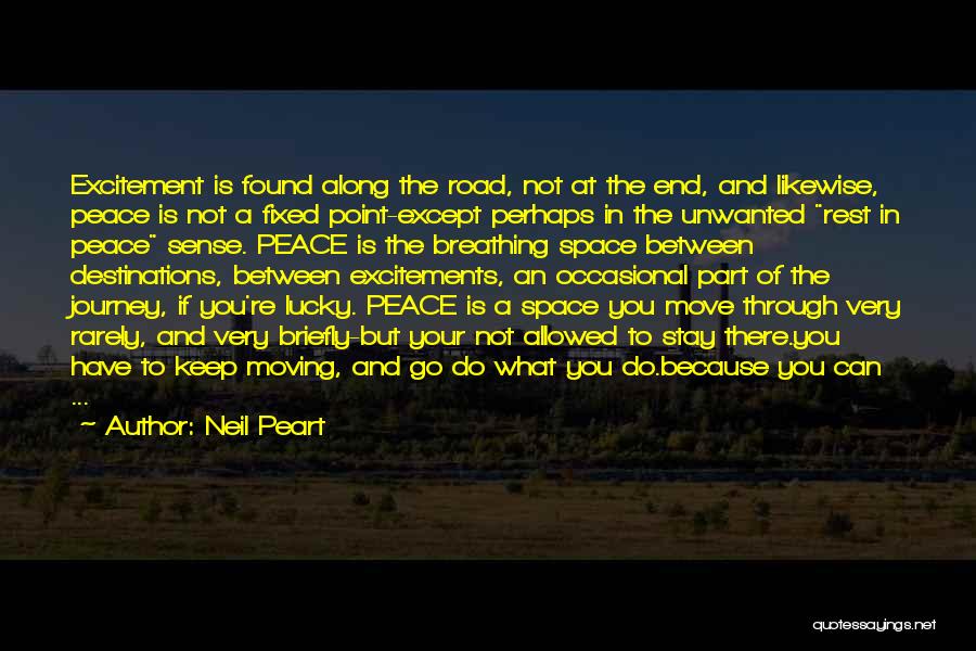 The End Of A Journey Quotes By Neil Peart