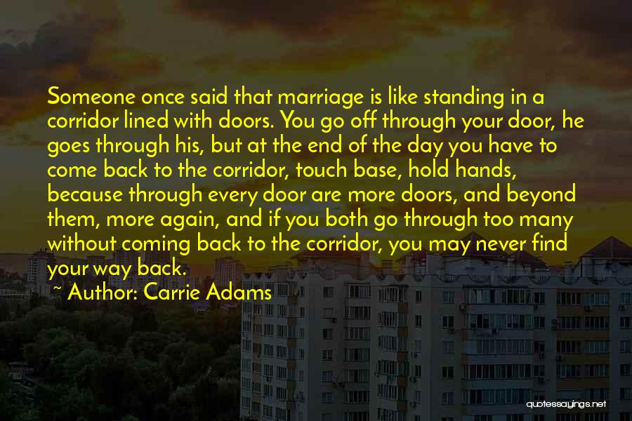 The End Of A Marriage Quotes By Carrie Adams