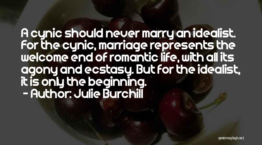 The End Of A Marriage Quotes By Julie Burchill