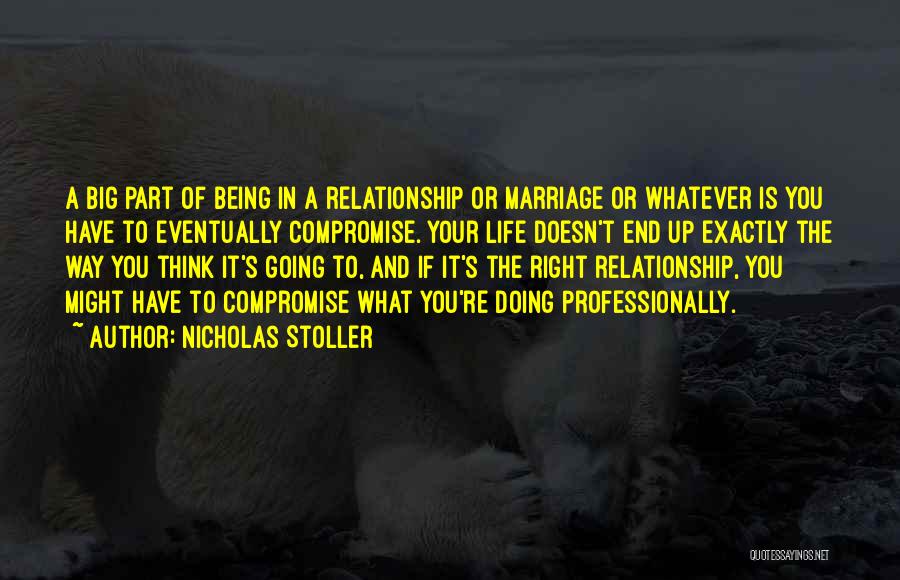 The End Of A Marriage Quotes By Nicholas Stoller