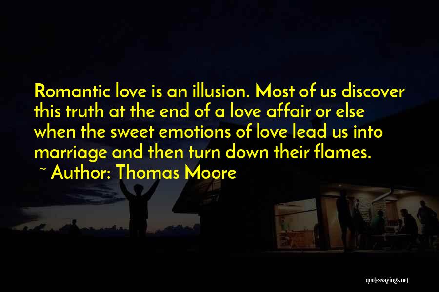 The End Of A Marriage Quotes By Thomas Moore