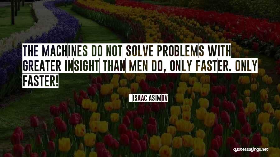 The End Of Eternity Quotes By Isaac Asimov The End Of Eternity Quotes By Isaac Asimov
