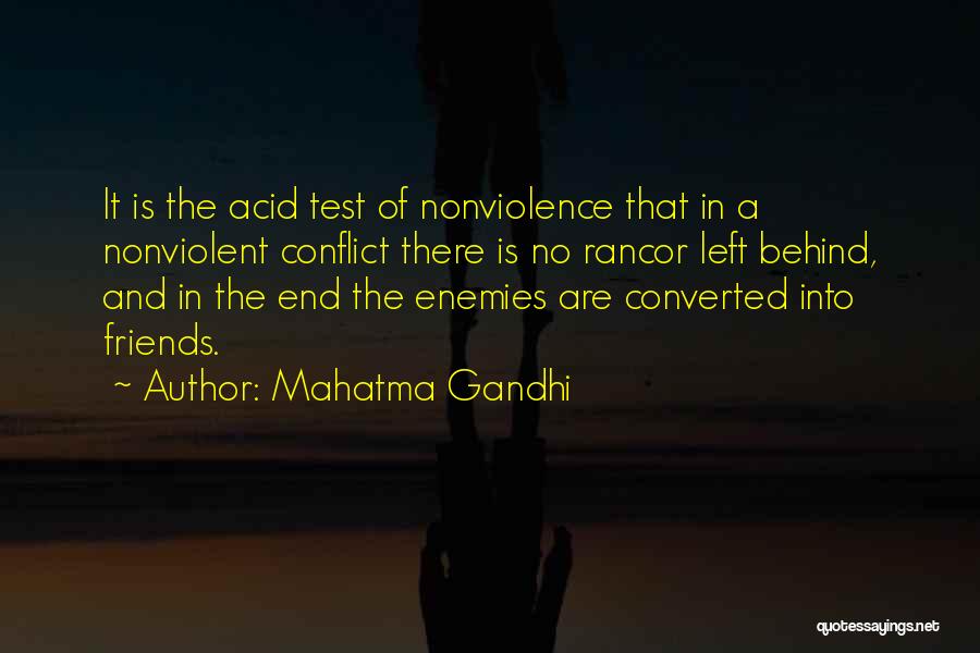The End Of Friendship Quotes By Mahatma Gandhi
