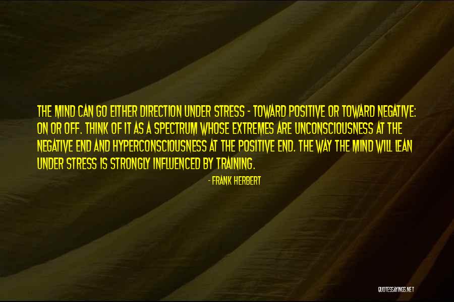 The End Of Stress Quotes By Frank Herbert The End Of Stress Quotes By Frank Herbert