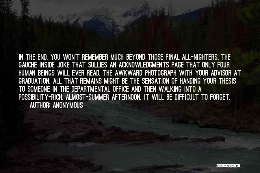 The End Of Summer Quotes By Anonymous