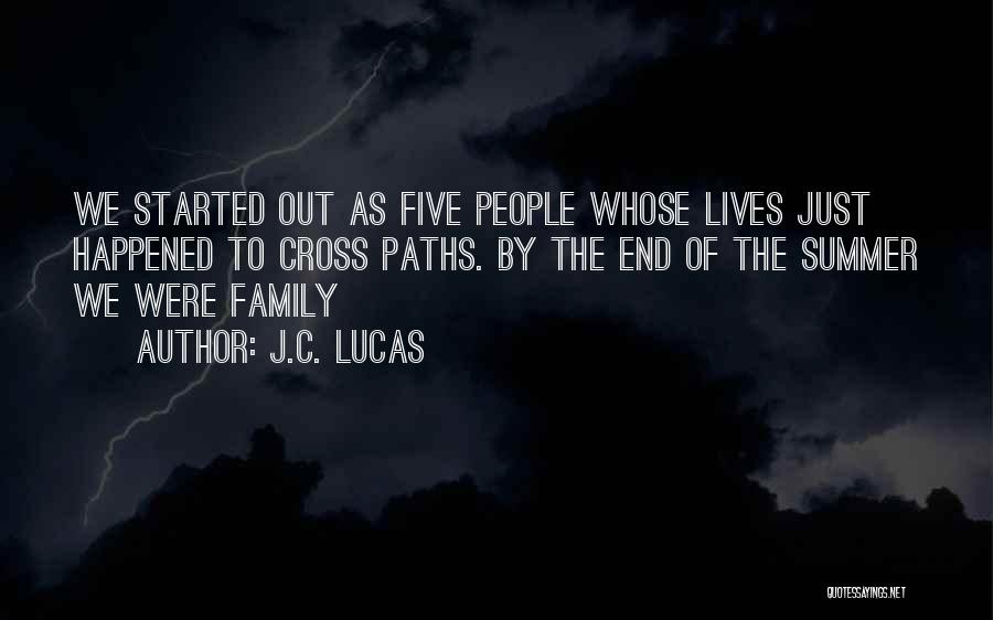 The End Of Summer Quotes By J.C. Lucas