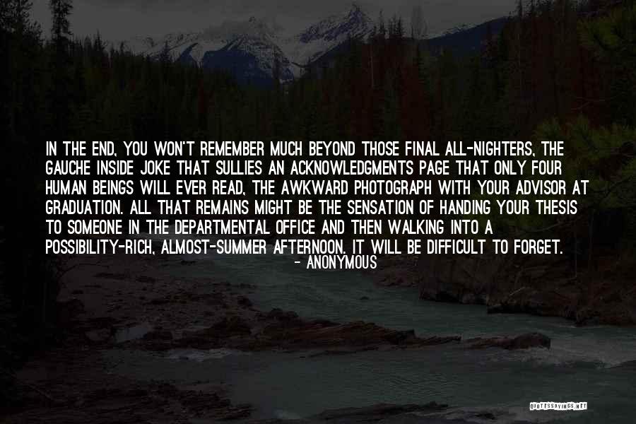 The End Of The Summer Quotes By Anonymous