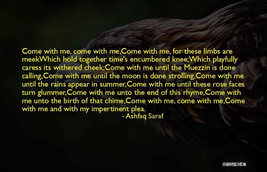 The End Of The Summer Quotes By Ashfaq Saraf The End Of The Summer Quotes By Ashfaq Saraf